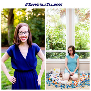 The top of the image reads "#InvisibleIllness." On the left side is a smiling, healthy looking woman with her hands on her hips. On the right, the same woman is looking down with a serious facial expression at a large pile of medication bottles and syringes around her. 